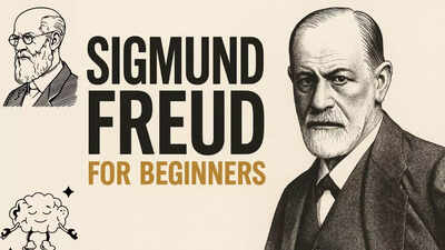 Sigmund Freud for Beginners: Meet the man who invented your subconscious |